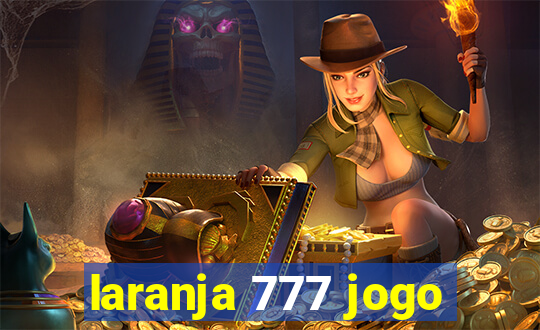 laranja 777 jogo